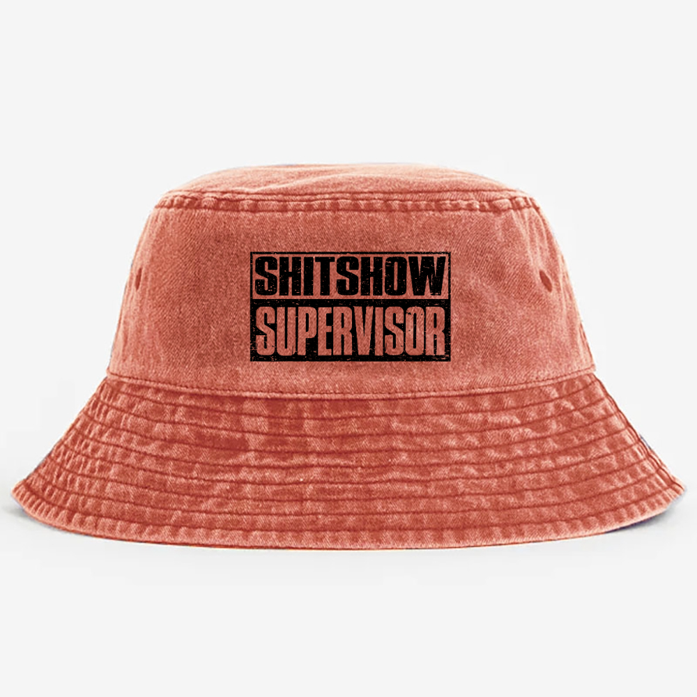 Shit Show Supervisor Exclusive Custom Bucket Hat Unmatched Comfort and Style