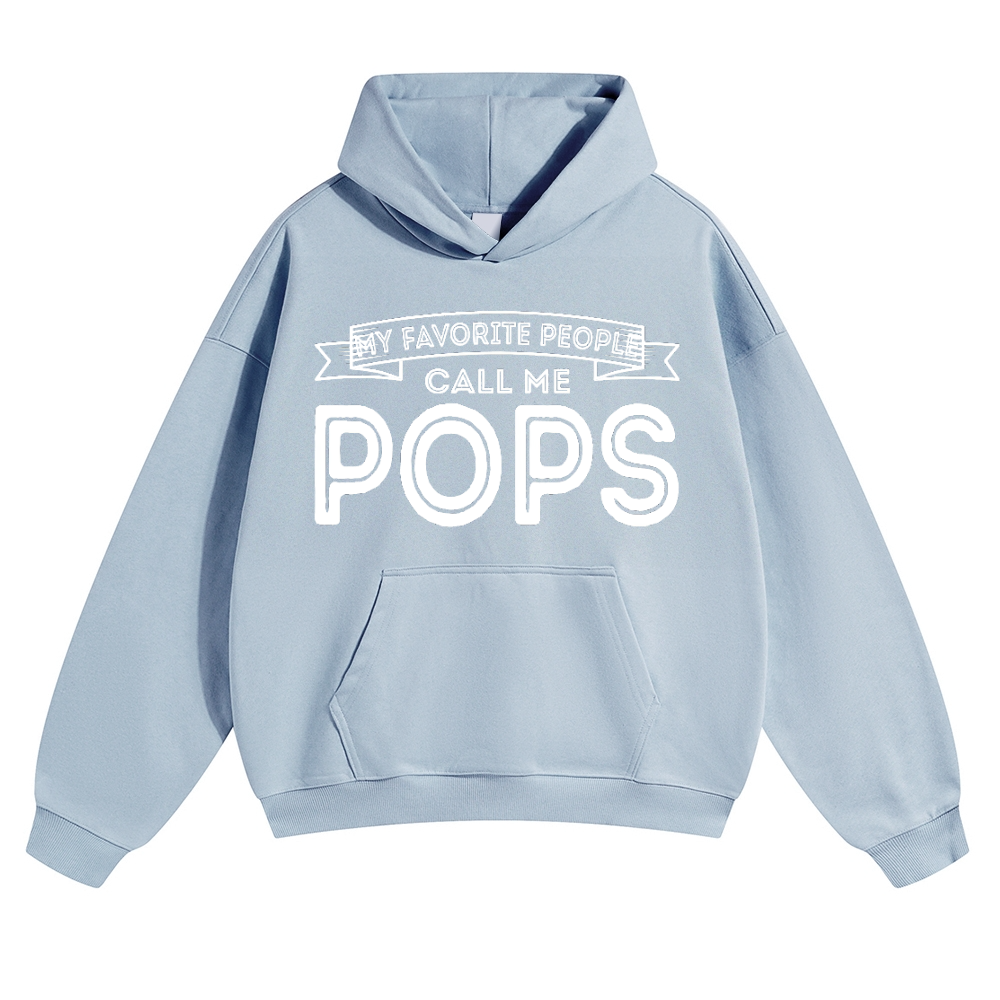 My Favorite People Call Me Pops Pods Hoodie