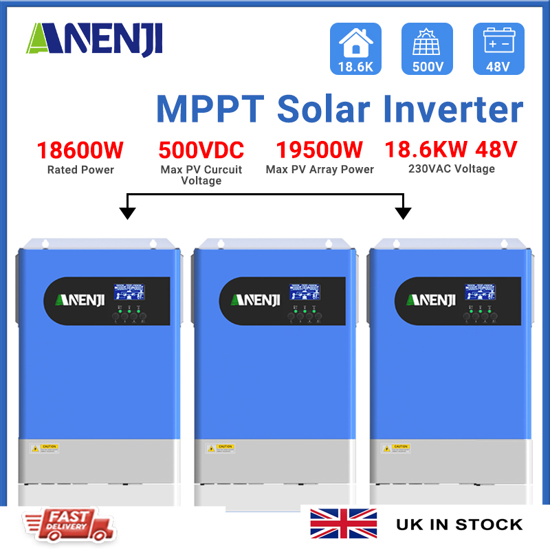 UK WAREHOUSE---ANENJI 18.6KW Hybrid Solar Inverter Parallel 48V 230VAC 1/3 Phase Pure Sine Wave MPPT 120A Solar Charger PV 500VDC with WIFI for Home