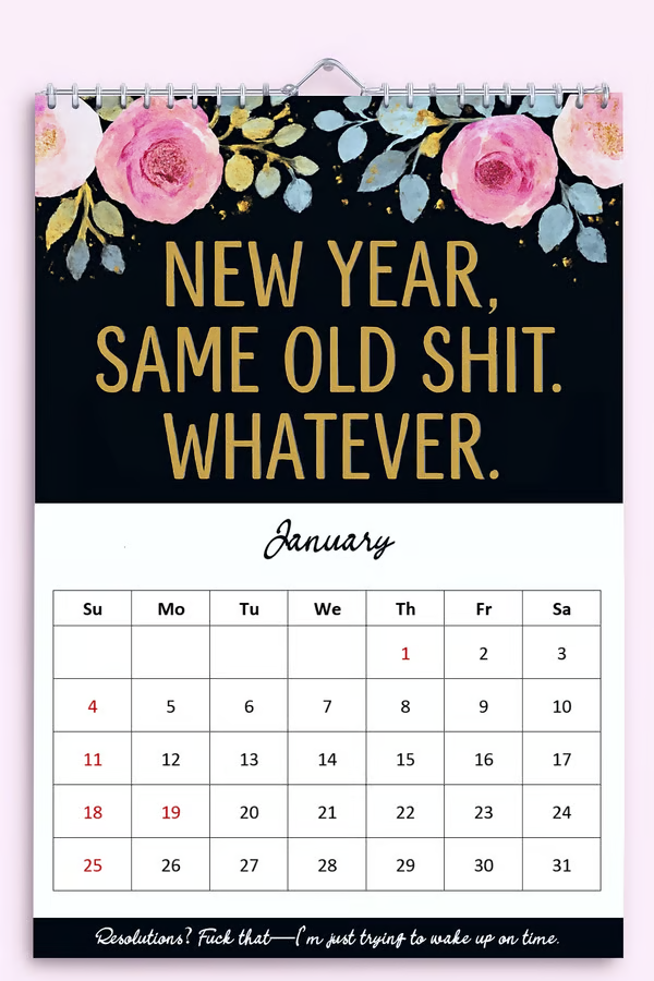 Fuck It Again – 2026 Calendar For Women Who’ve Had Enough