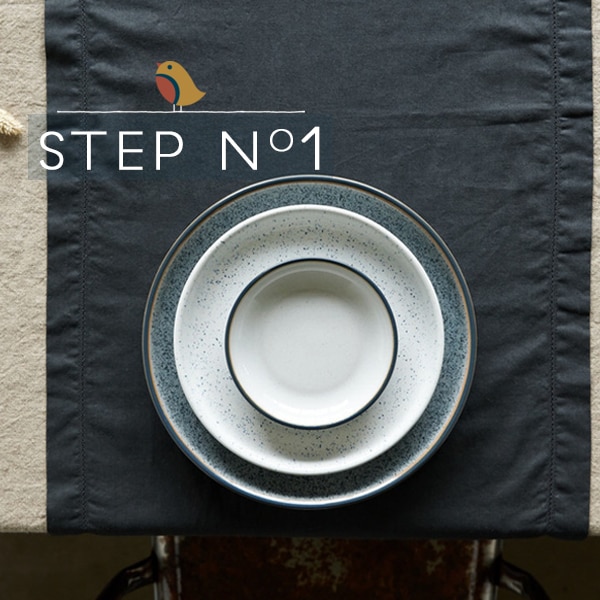 Step 1 Placesetting Step 1 Placesetting