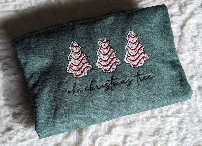 Oh Christmas Tree Cakes Embroidered Sweatshirt, Embroidery, Embroidered Apparel, Christmas, Cakes