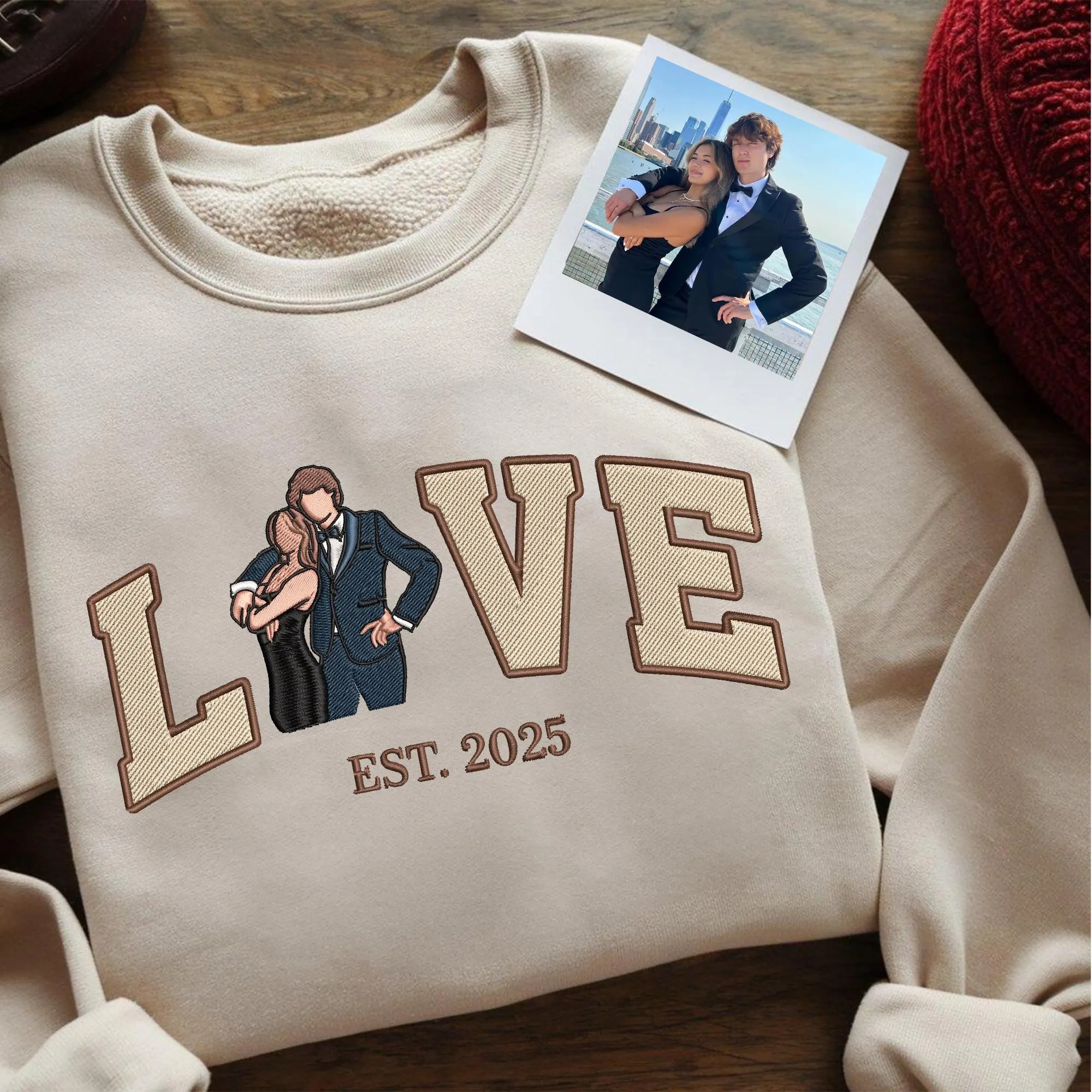 Custom Full Color Embroidered Photo LOVE Est Year Sweatshirt/Hoodie/T-shirt