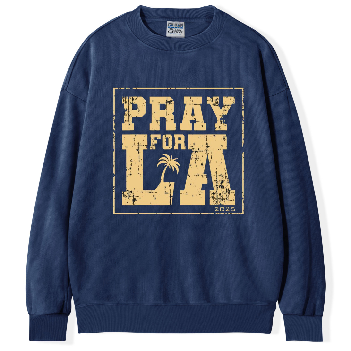 Pray For LA 2025 T-Shirt/Sweatshirt