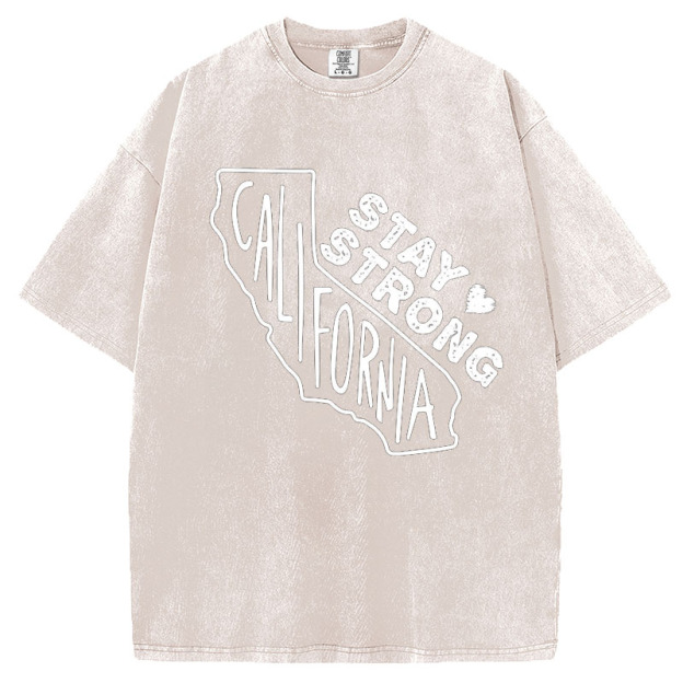 Stay Strong California T-Shirt/Sweatshirt