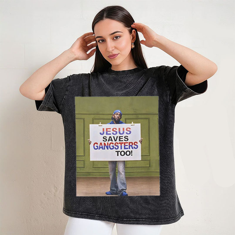 Kendrick Lamar Jesus Saves Gangsters too T-Shirt,Hip Hop Sweatshirt, Music Fan Gift