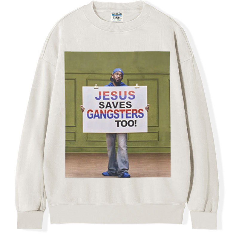 Kendrick Lamar Jesus Saves Gangsters too T-Shirt,Hip Hop Sweatshirt, Music Fan Gift