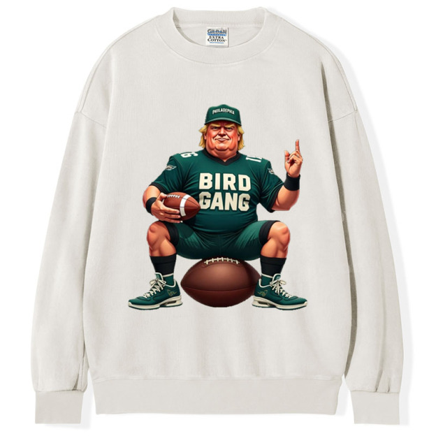 Bird Gang Trump Philadelphia T-Shirt/Sweatshirt