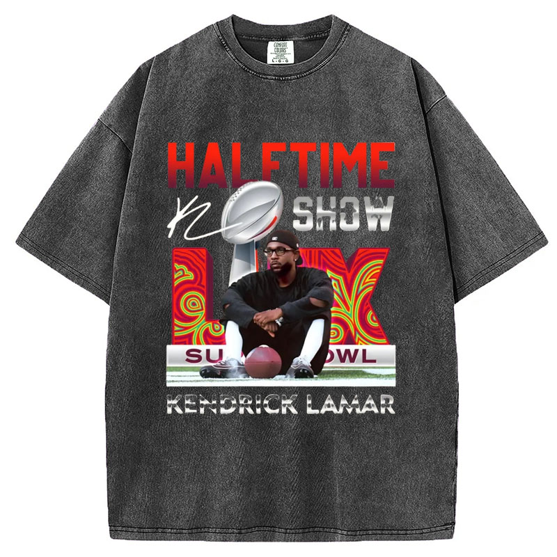 Kendrick Lamar Halftime Show Super Bowl T-Shirt/Sweatshirt