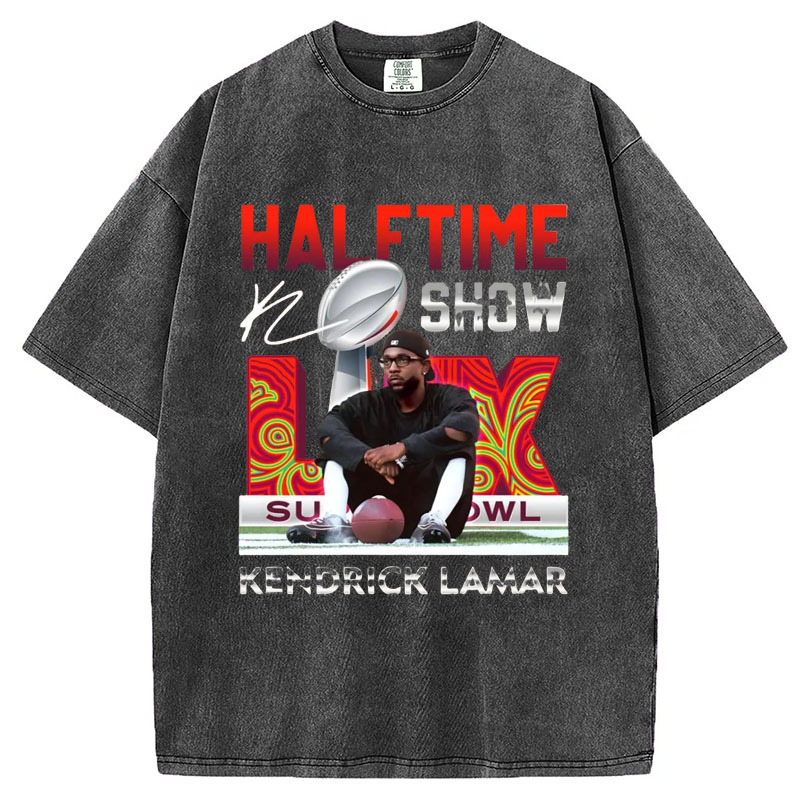 Kendrick Lamar Halftime Show Super Bowl T-Shirt/Sweatshirt