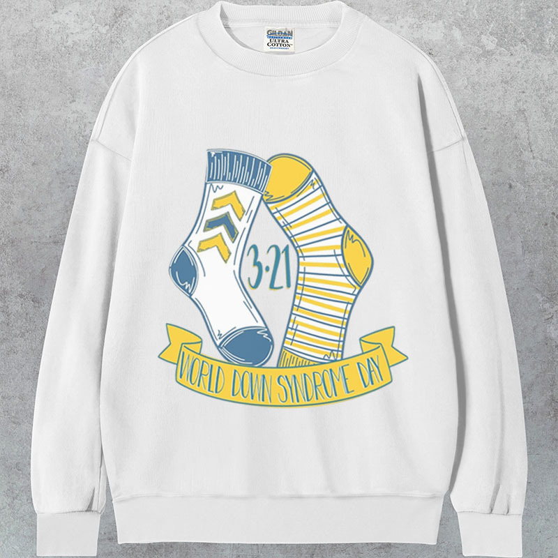 World Down Syndrome 3 21 Day T-Shirt/Sweatshirt