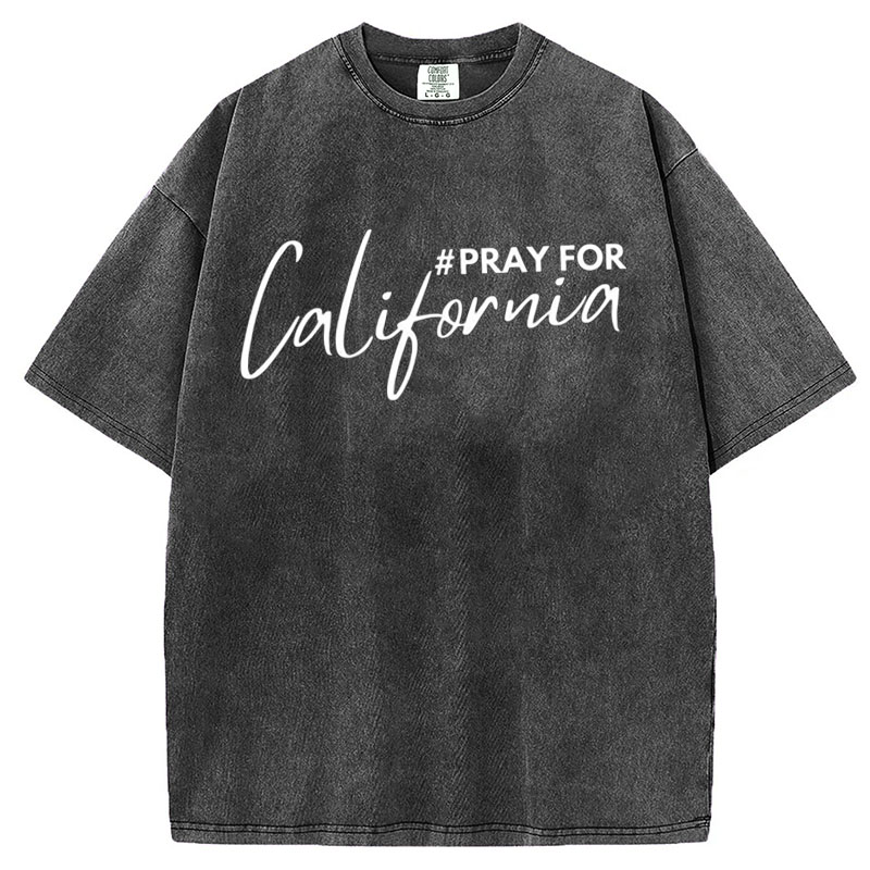 Pray For Los Angeles California T-Shirt/Sweatshirt