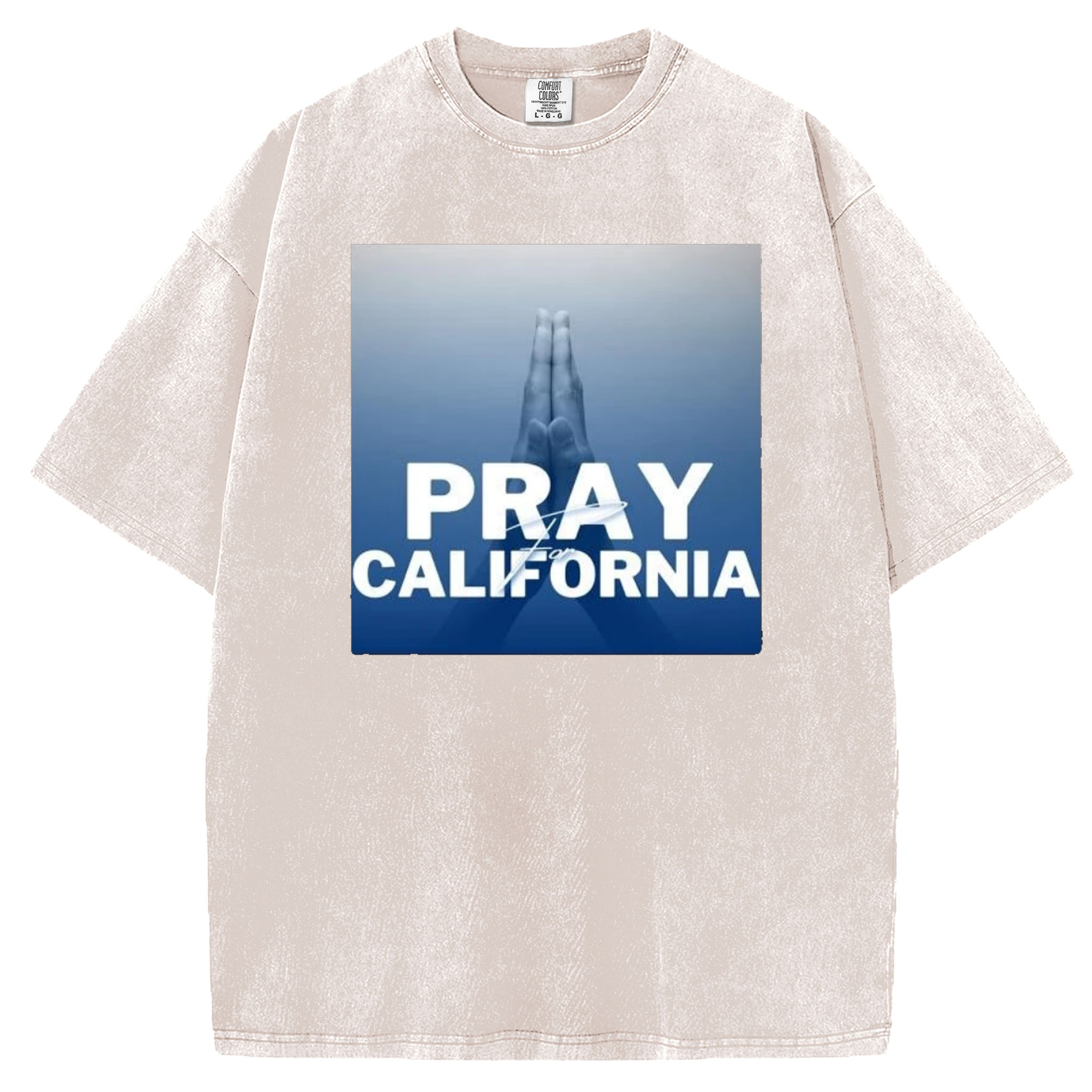 Pray For California T-Shirt/Sweatshirt