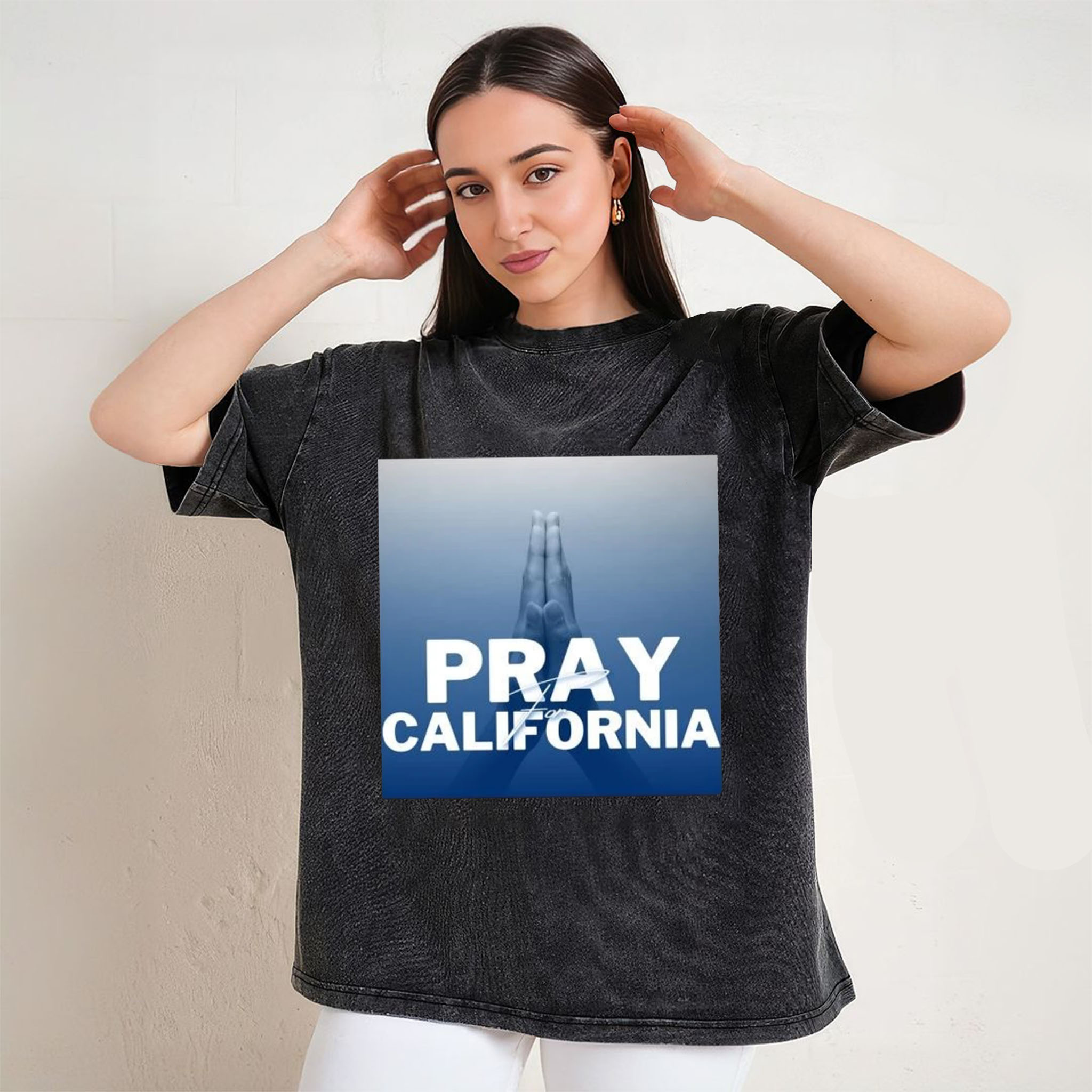 Pray For California T-Shirt/Sweatshirt