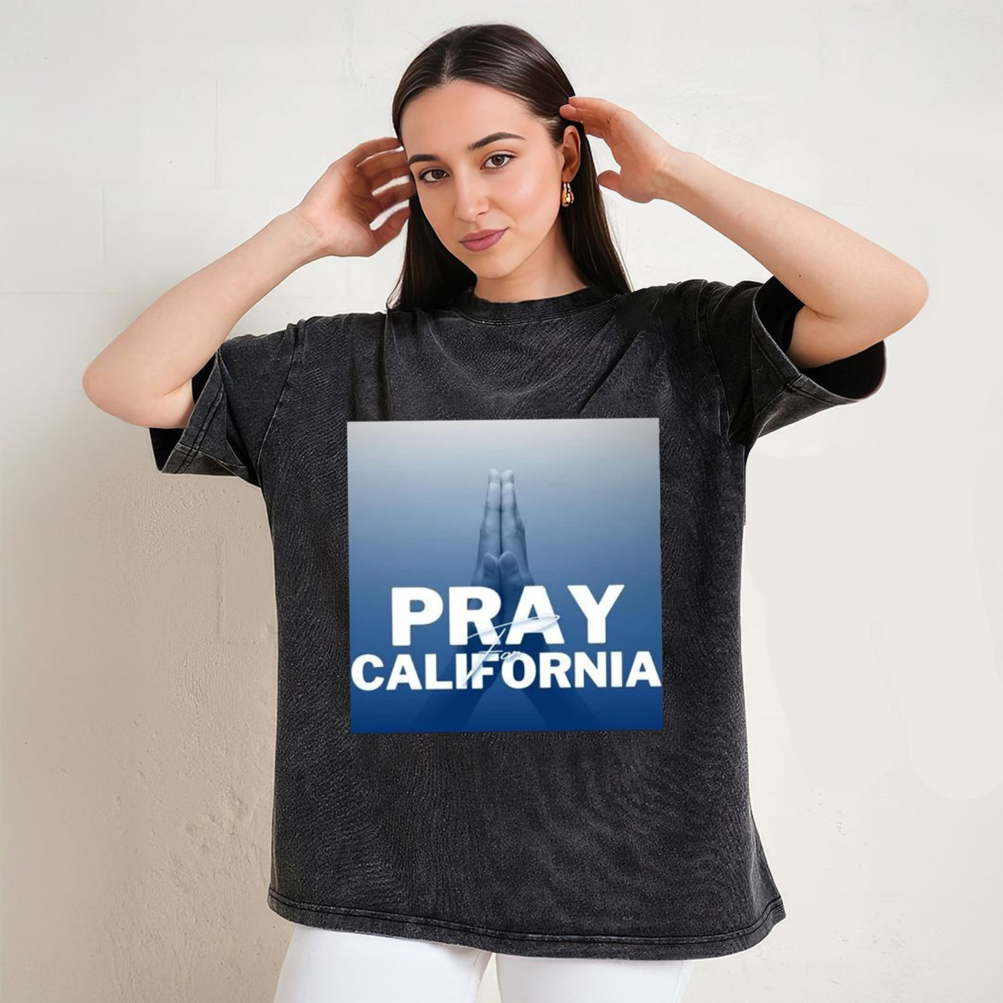 Pray For California T-Shirt/Sweatshirt
