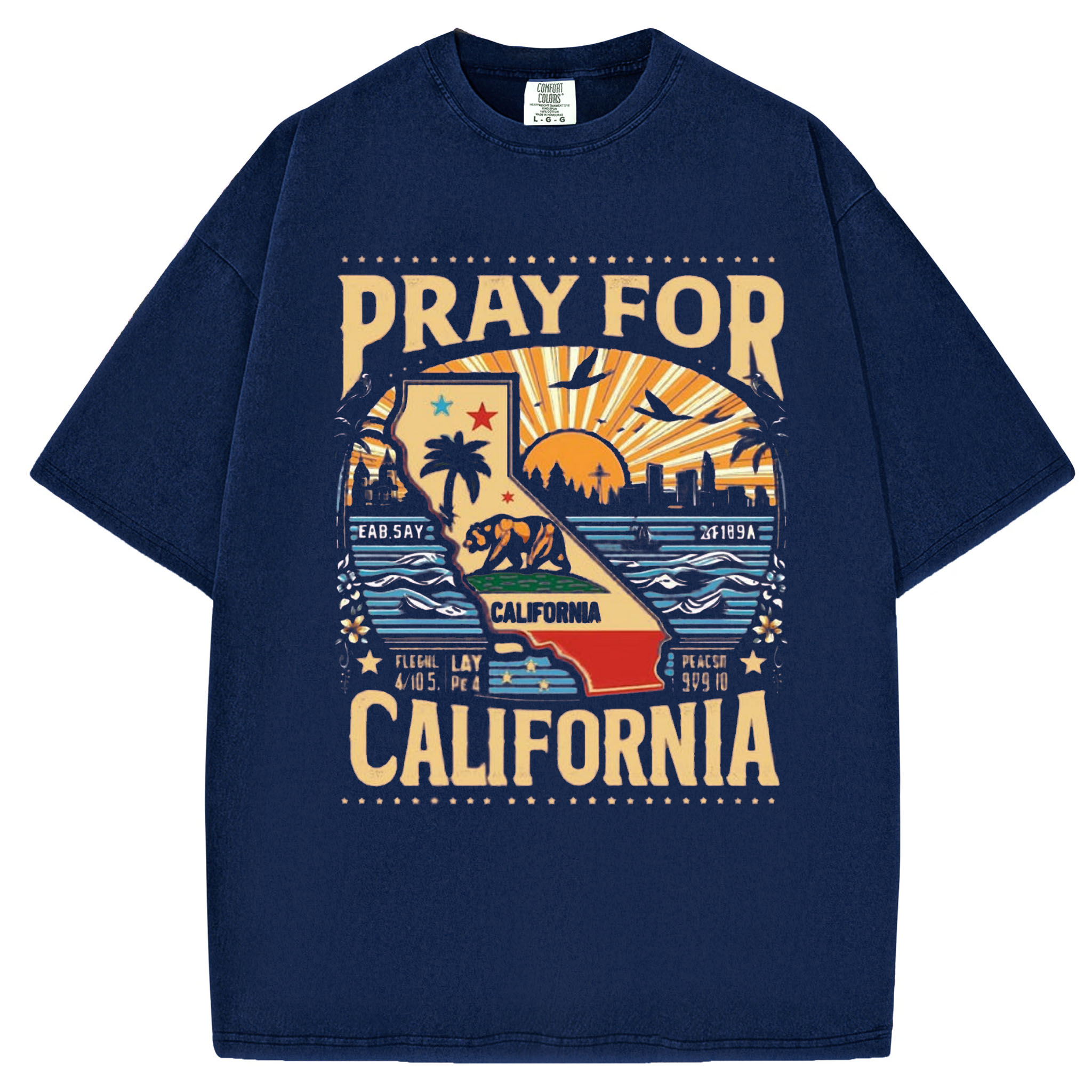 Pray For California T-Shirt/Sweatshirt