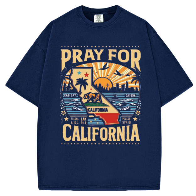 Pray For California T-Shirt/Sweatshirt