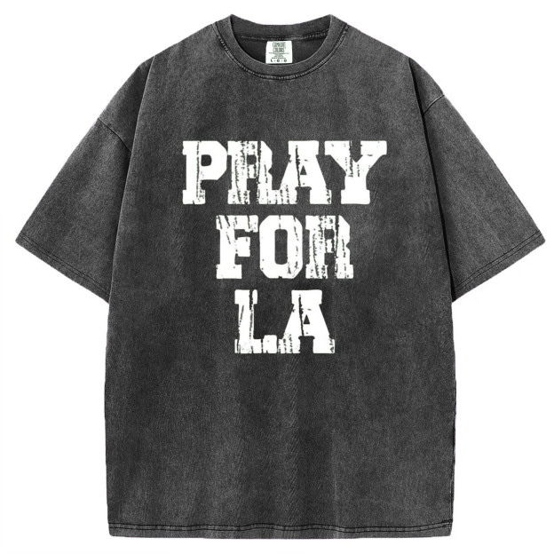 Pray For Los Angeles T-Shirt/Sweatshirt