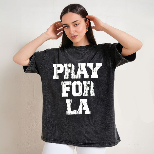 Pray For Los Angeles T-Shirt/Sweatshirt