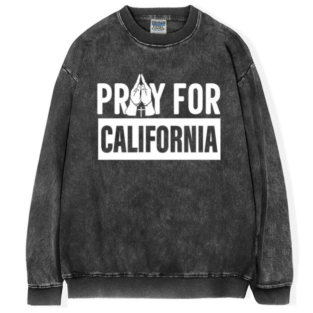 Pray For California Sweatshirt, Support LA Firefighters Shirt