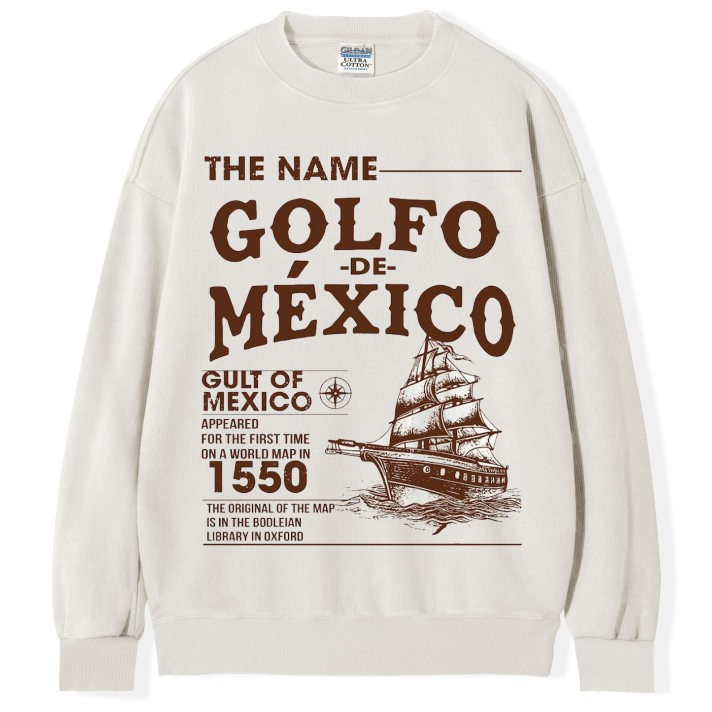Gulf of Mexico Name Origin 1550 T-shirt/Sweatshirt