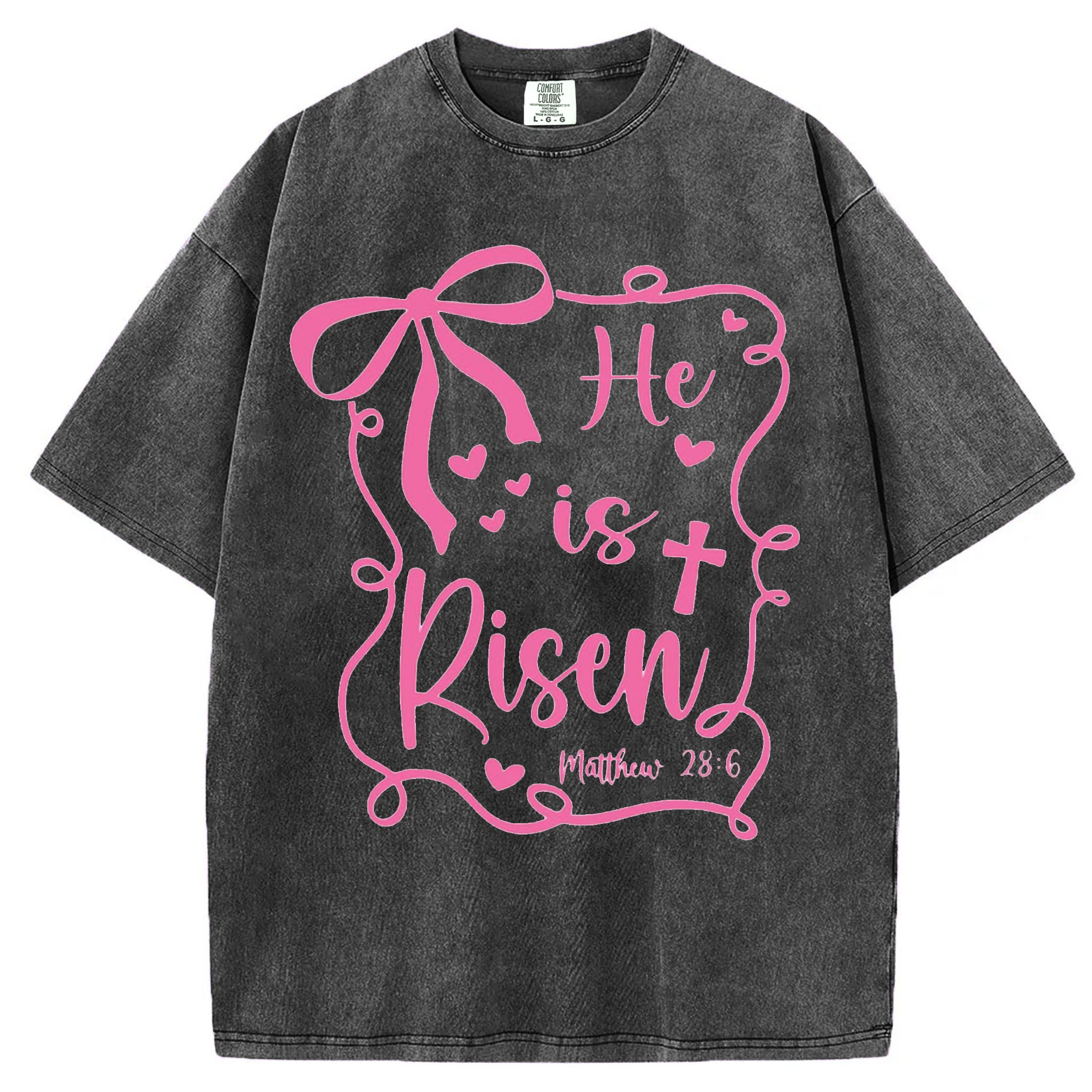 He Is Risen T-shirt/Sweatshirt