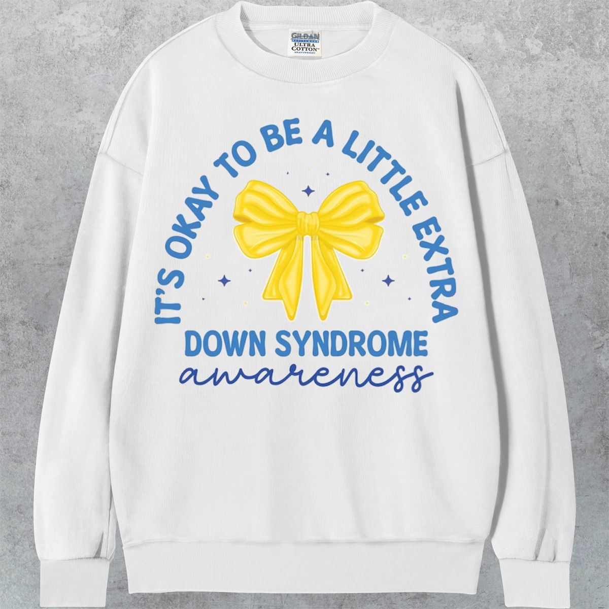 Down Syndrome Awareness T-shirt/Sweatshirt