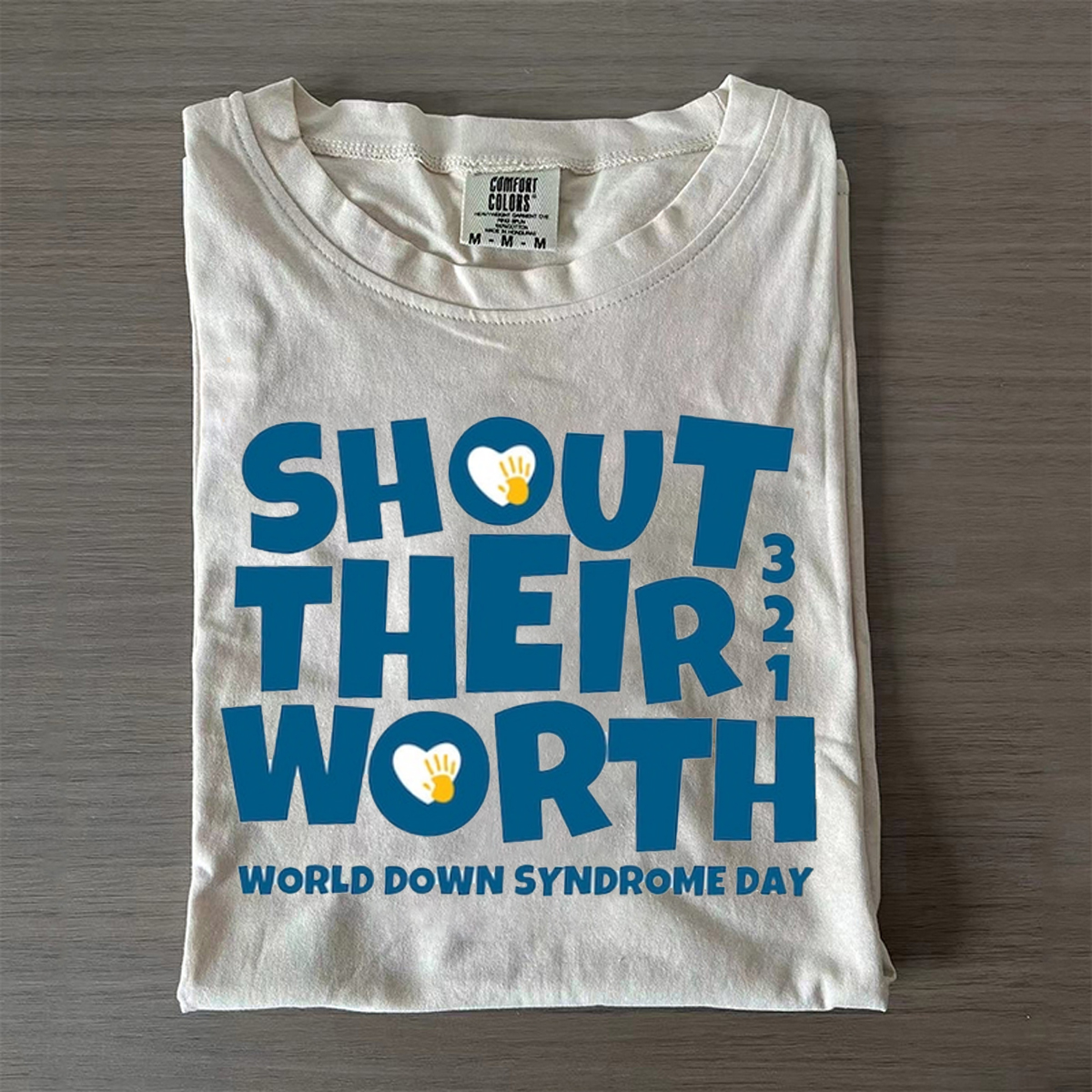 Down Syndrome Awareness T-shirt/Sweatshirt