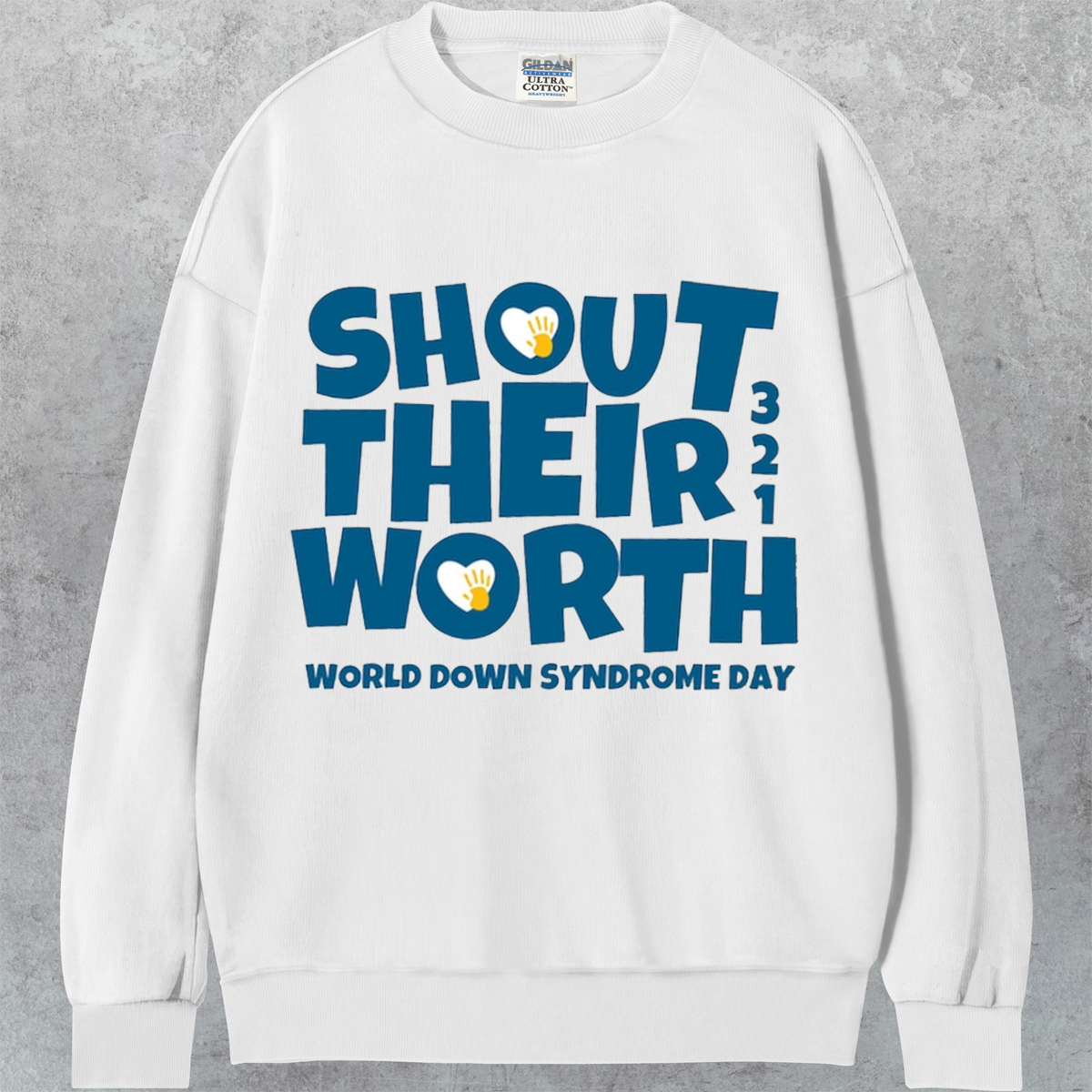 Down Syndrome Awareness T-shirt/Sweatshirt