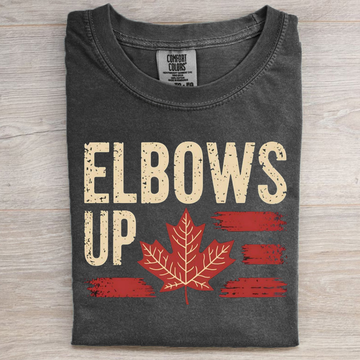 Elbows Up Canada T-shirt/Sweatshirt