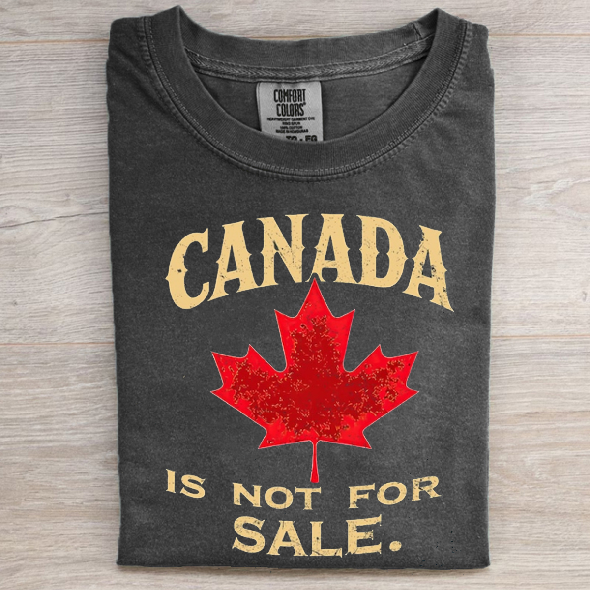 Canada is Not For Sale T-shirt/Sweatshirt