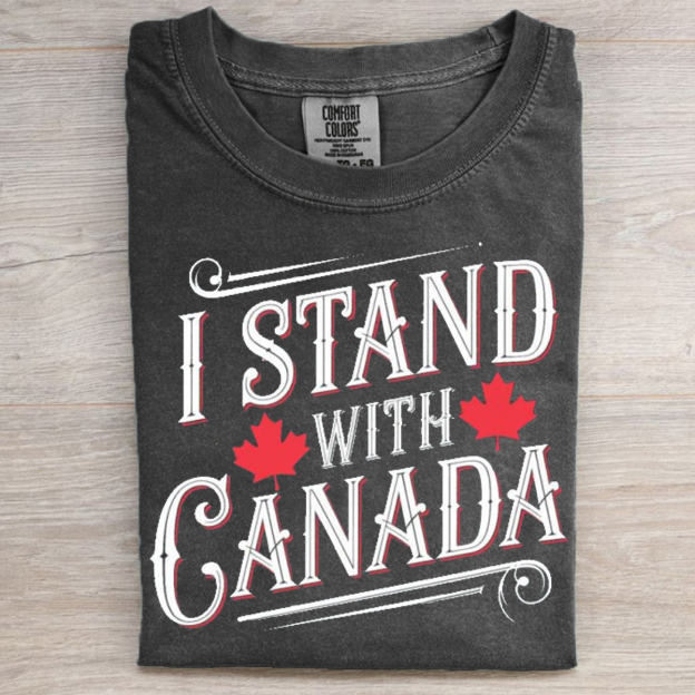 I Stand With Canada T-shirt/Sweatshirt