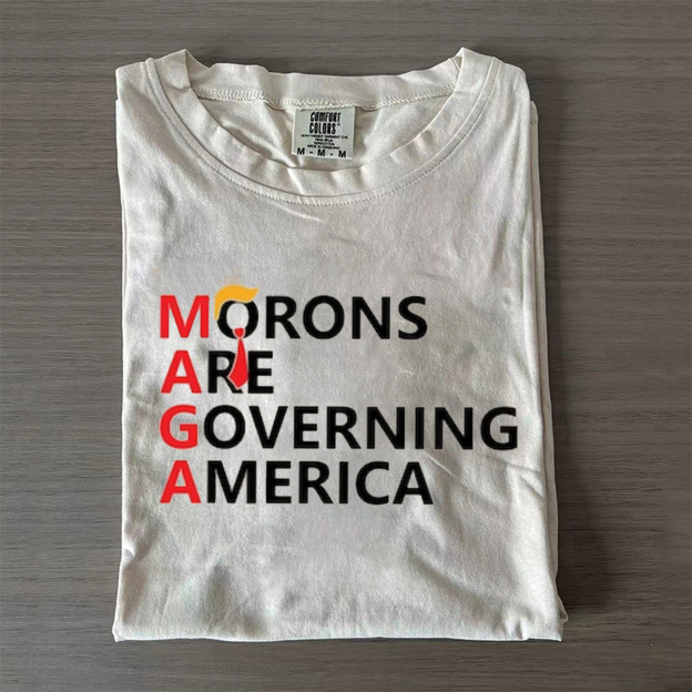 Morons Are Governing America T-shirt