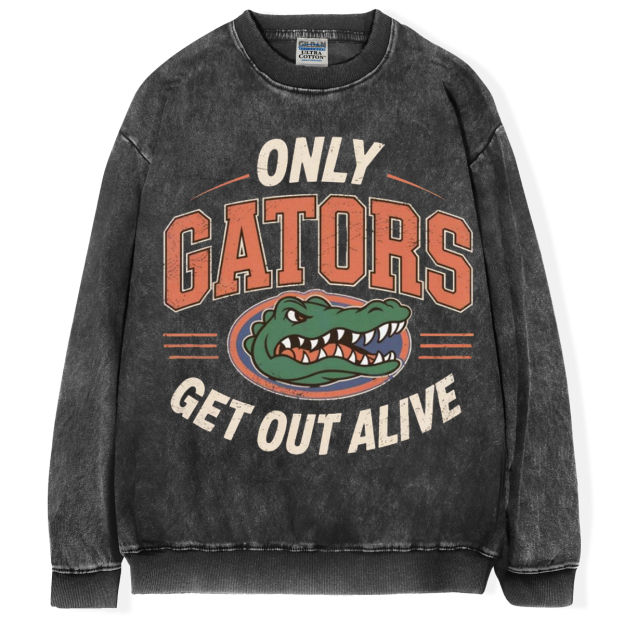 Only Gators Get Out Alive T-shirt/Sweatshirt