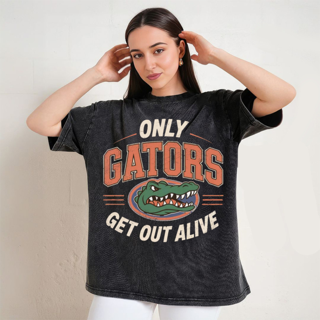 Only Gators Get Out Alive T-shirt/Sweatshirt