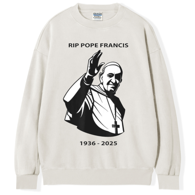 RIP Pope Francis T-shirt/Sweatshirt