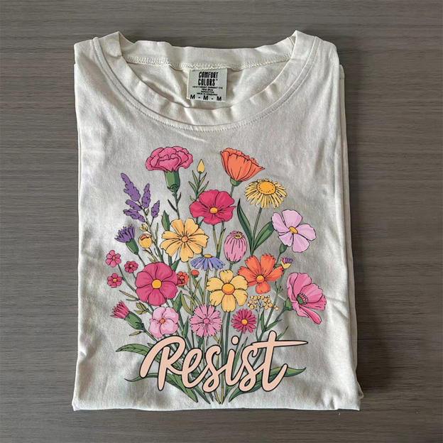 Comfort Colors Resist T-shirt/Sweatshirt