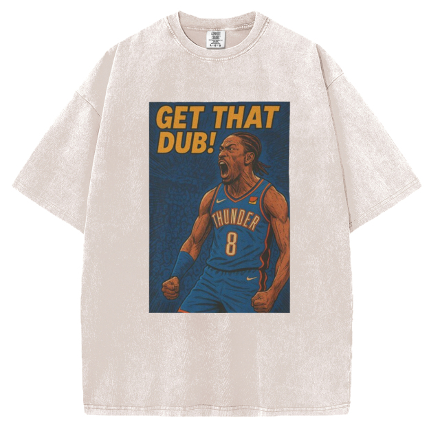 Jalen Williams "Get That Dub"  T-shirt/Sweatshirt