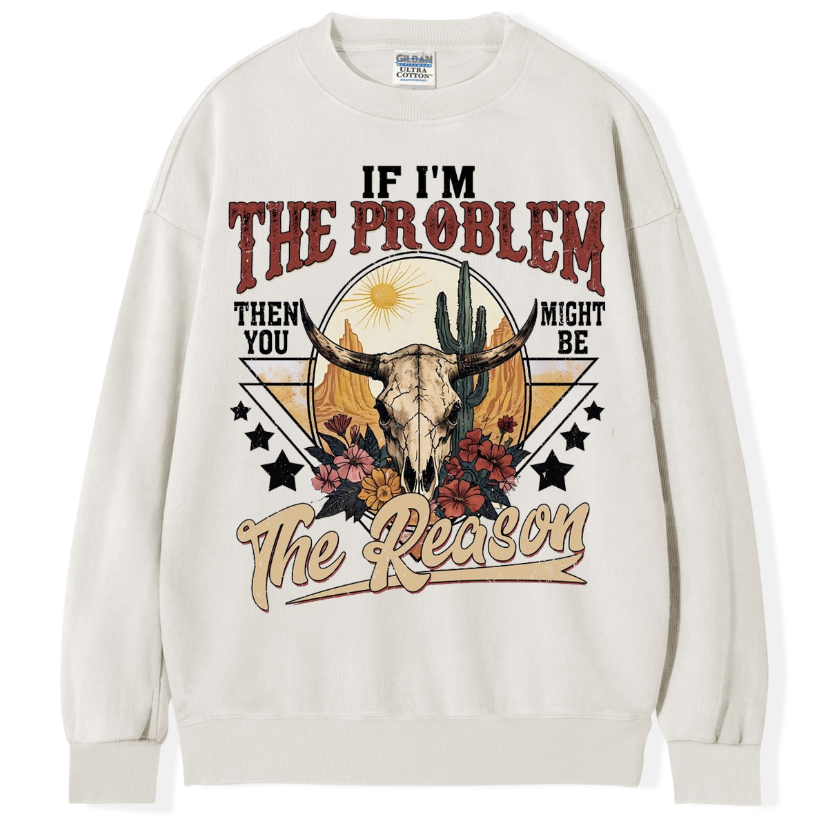 Retro If I'm The Problem  T-shirt/Sweatshirt
