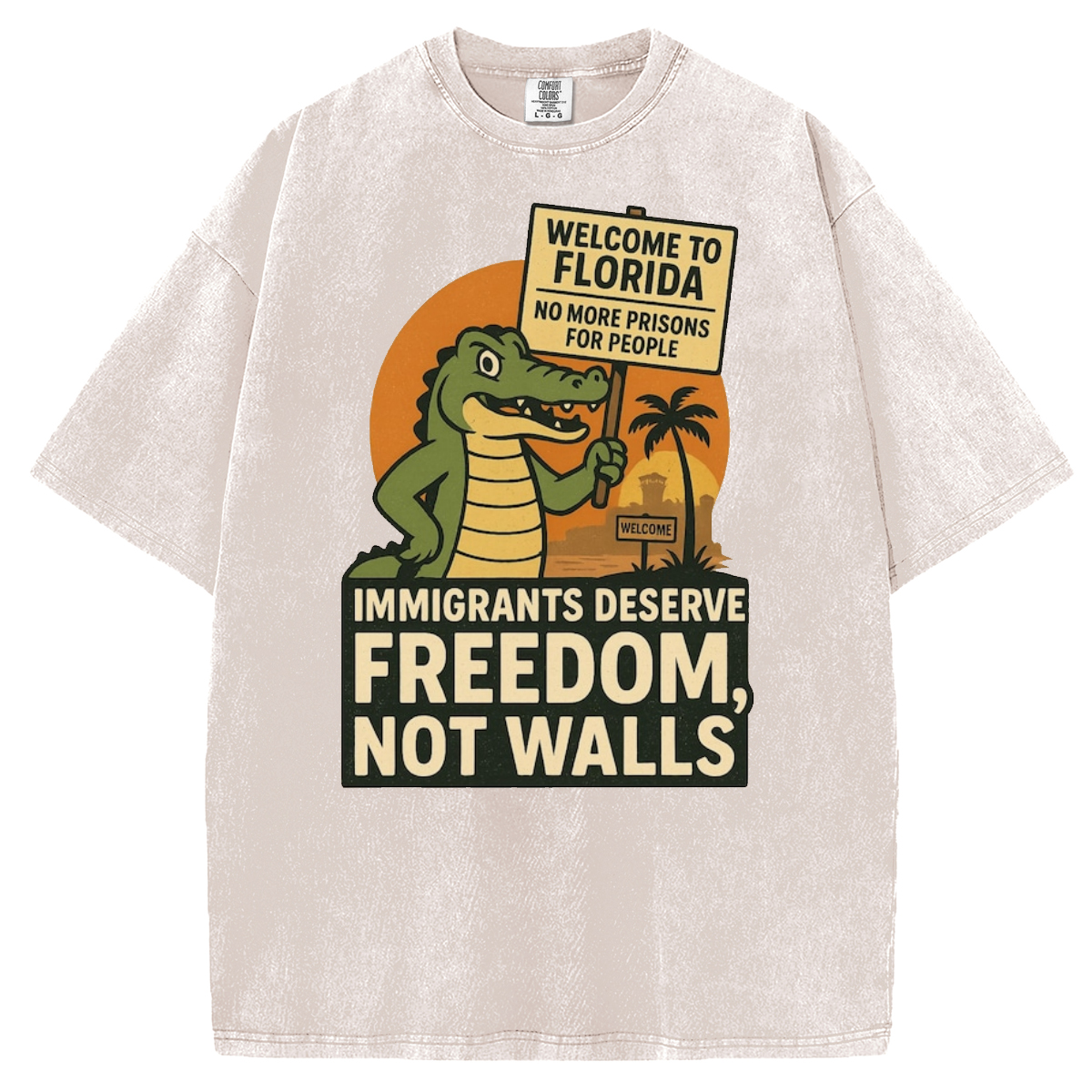 Welcome to Florida Protest T-Shirt/Sweatshirt