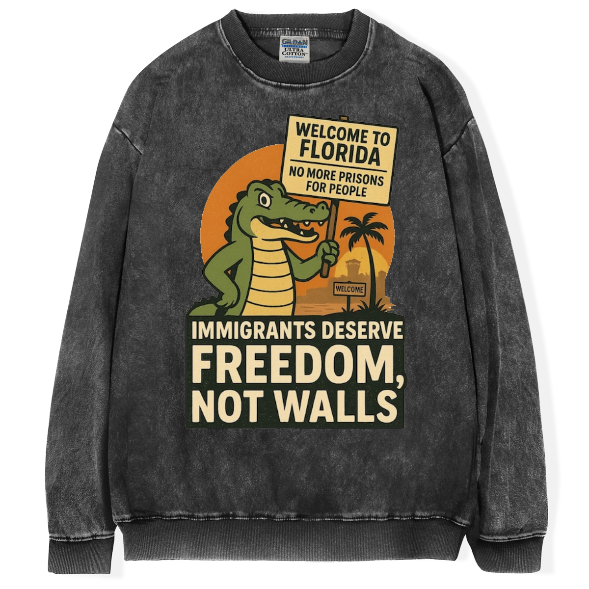 Welcome to Florida Protest T-Shirt/Sweatshirt