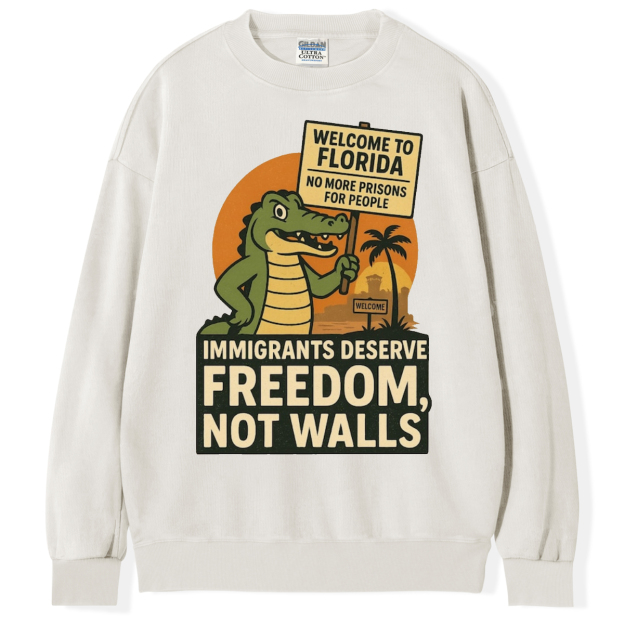 Welcome to Florida Protest T-Shirt/Sweatshirt