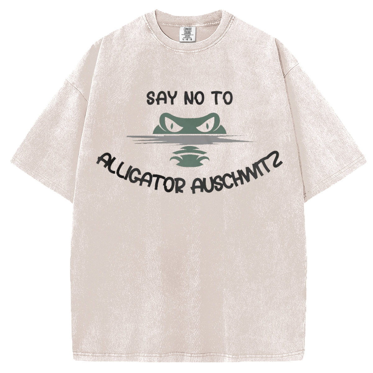 Say No To Alligator Auschwitz T-shirt/Sweatshirt