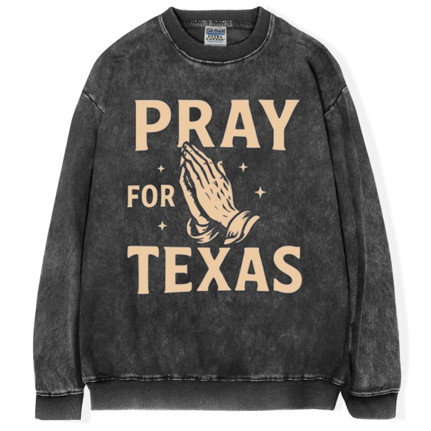 Pray for Texas T-shirt/Sweatshirt