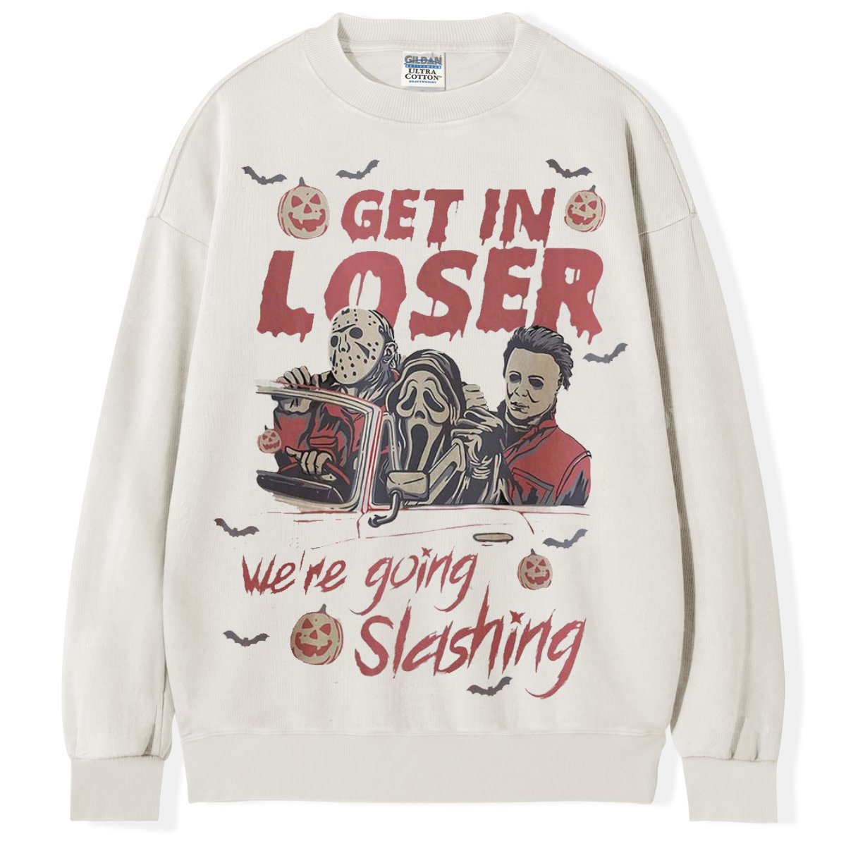 Get In Loser We're Going Slashing T-shirt/Sweatshirt