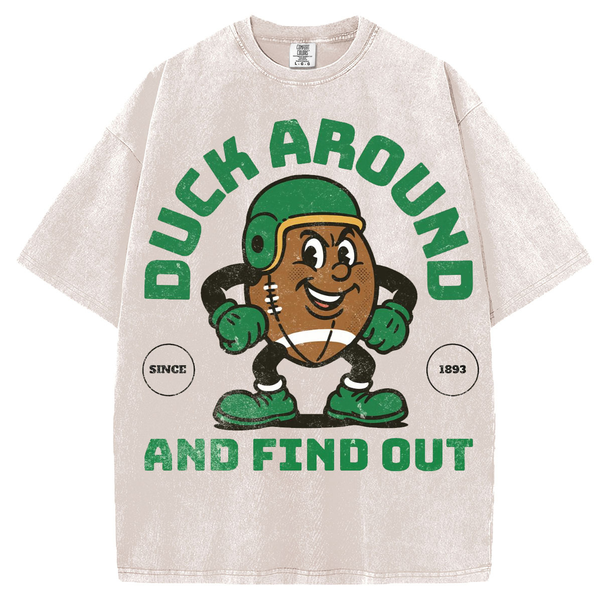 Duck Around And Find Out T-Shirt/Sweatshirt
