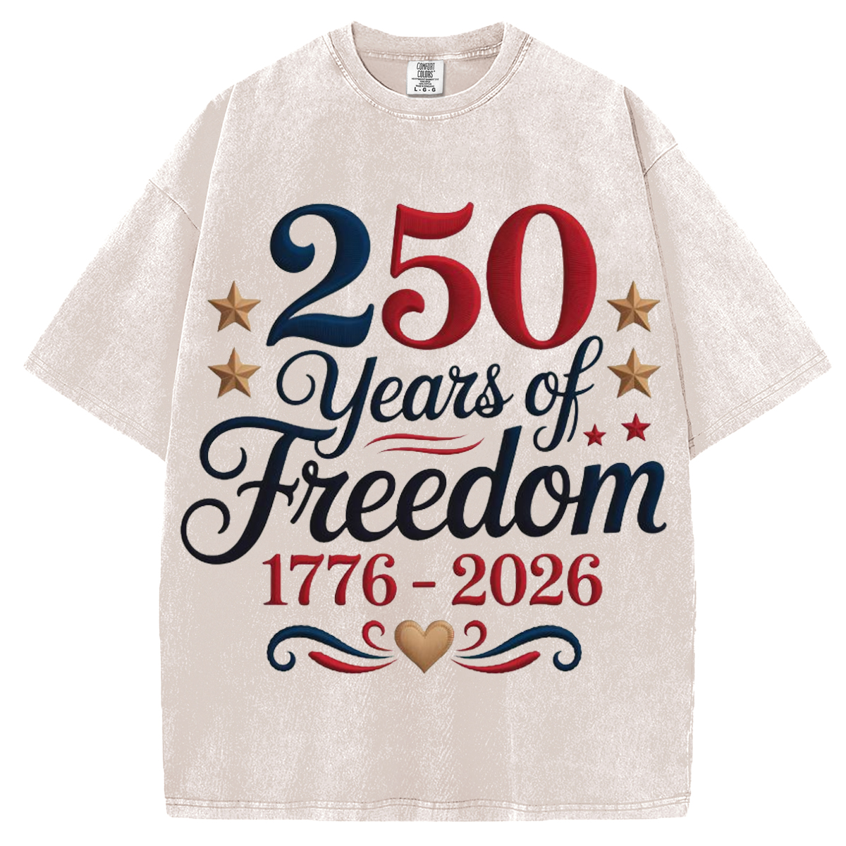 Comfort Colors 250th Anniversary T-Shirt/Sweatshirt