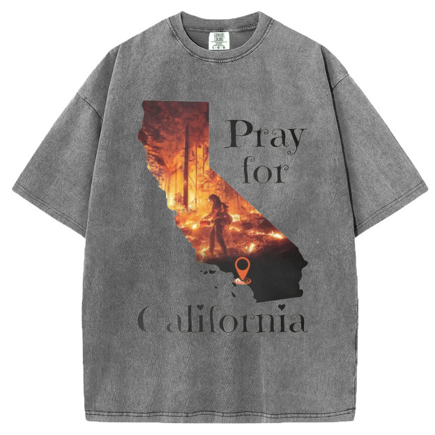 Pray For California T-Shirt/Sweatshirt