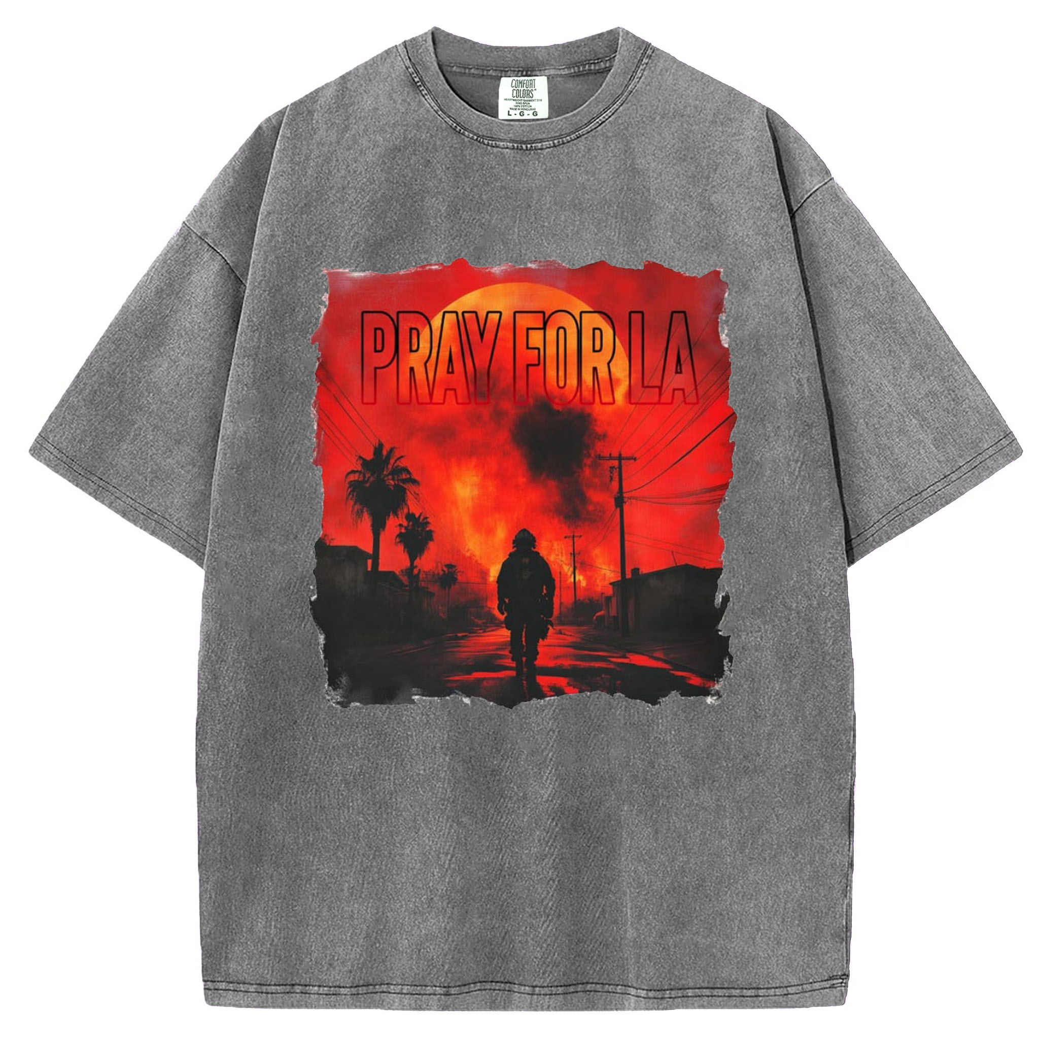 Pray For Los Angeles T-Shirt/Sweatshirt