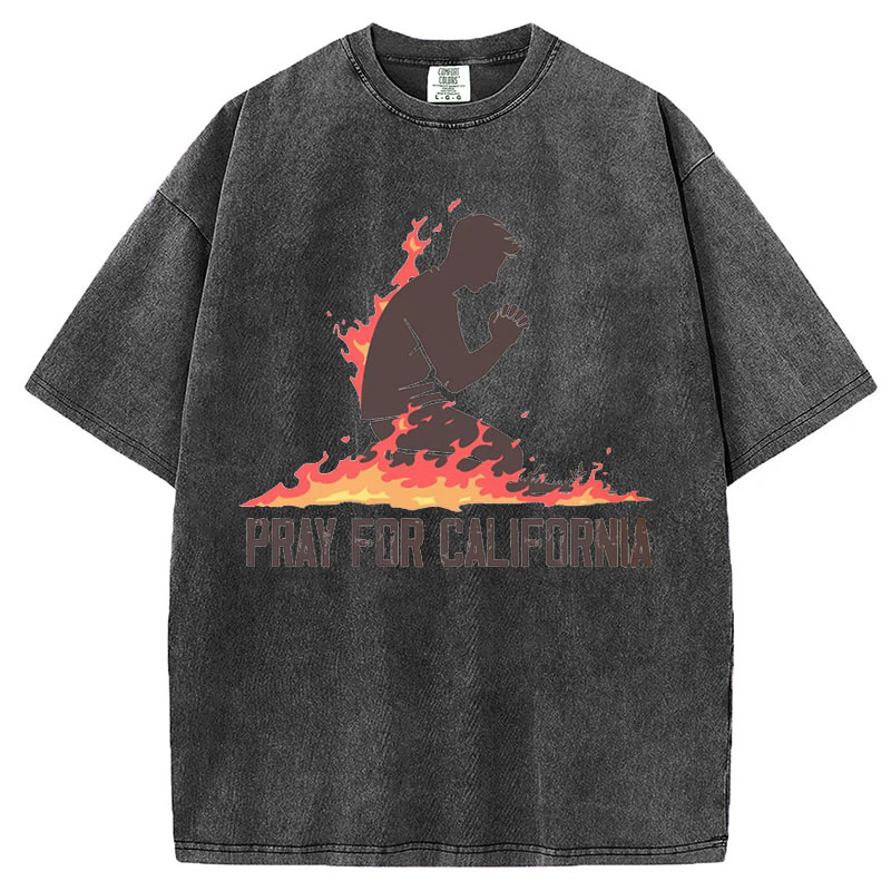 California Strong,Pray For California T-Shirt/Sweatshirt